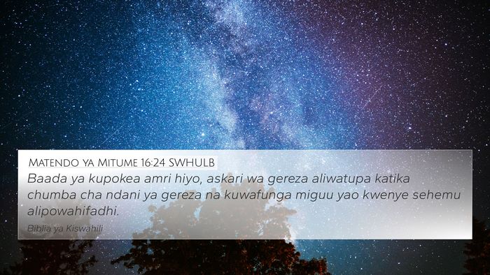 Matendo ya Mitume 16:24 SWHULB Bible Verse Image