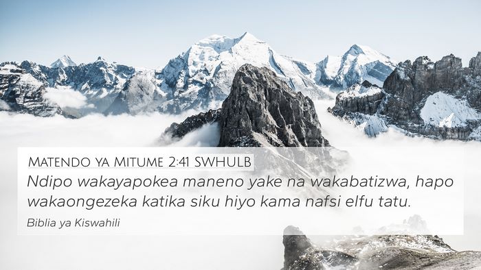 Matendo ya Mitume 2:41 SWHULB Bible Verse Image