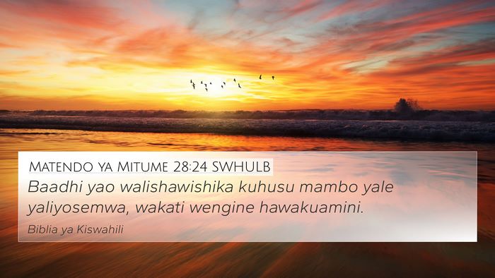 Matendo ya Mitume 28:24 SWHULB Bible Verse Image