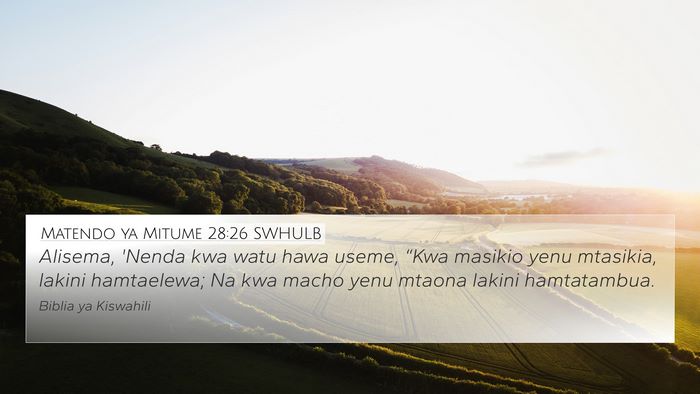 Matendo ya Mitume 28:26 SWHULB Bible Verse Image