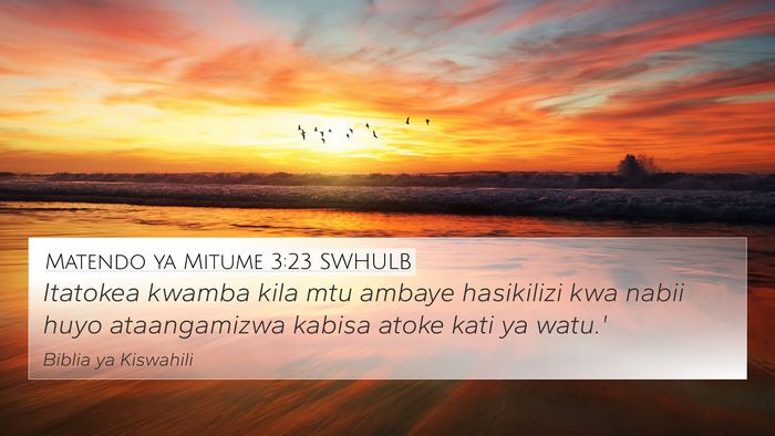 Matendo ya Mitume 3:23 SWHULB Bible Verse Image