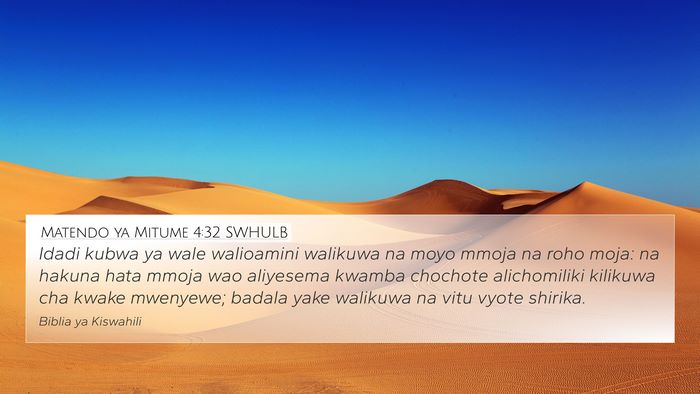 Matendo ya Mitume 4:32 SWHULB Bible Verse Image