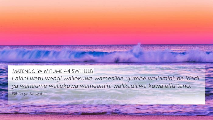 Matendo ya Mitume 4:4 SWHULB Bible Verse Image