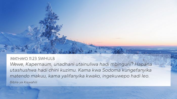 Mathayo 11:23 SWHULB Bible Verse Image
