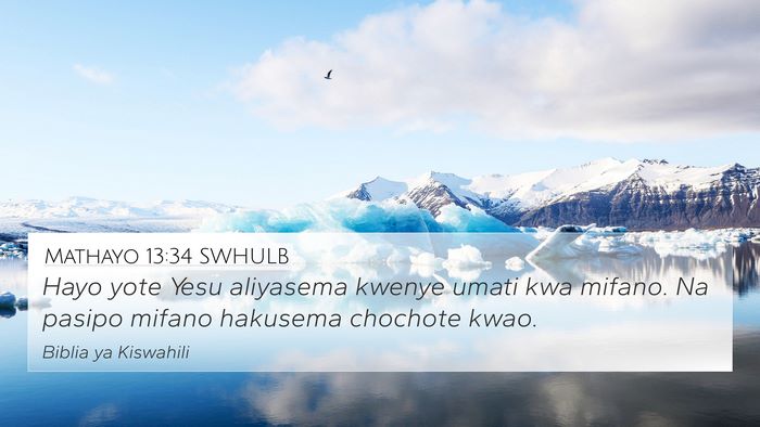 Mathayo 13:34 SWHULB Bible Verse Image