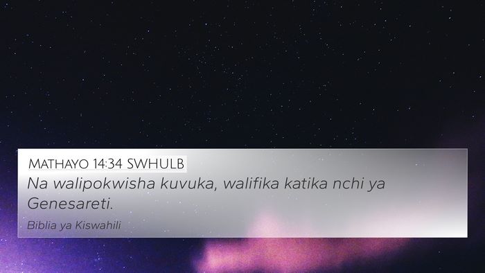 Mathayo 14:34 SWHULB Bible Verse Image