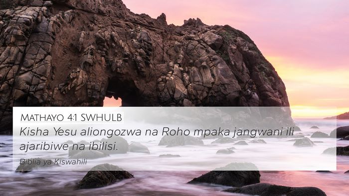 Mathayo 4:1 SWHULB 4K Wallpaper - Kisha Yesu aliongozwa na Roho mpaka jangwani ili - 4K Wallpaper Bible Verse