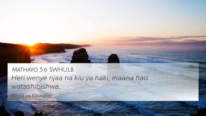 Mathayo 5:6 SWHULB Bible Verse Image