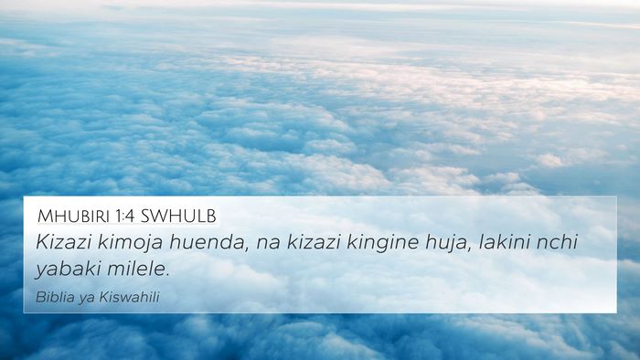 Mhubiri 1:4 SWHULB Bible Verse Image