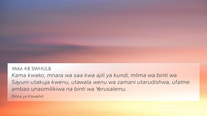 Mika 4:8 SWHULB 4K Wallpaper - Kama kwako, mnara wa saa kwa ajili ya kundi, - 4K Wallpaper Bible Verse