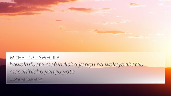 Mithali 1:30 SWHULB Bible Verse Image