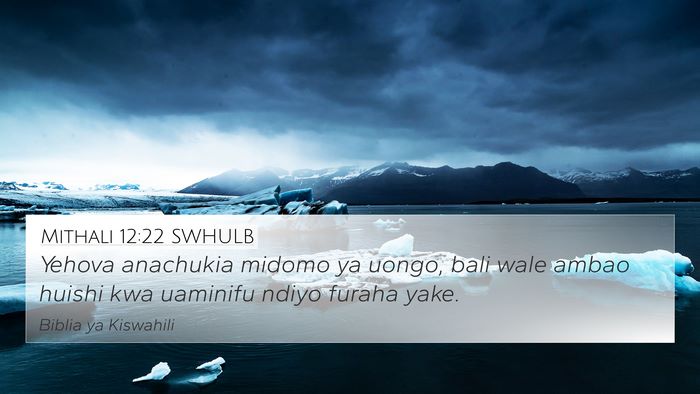 Mithali 12:22 SWHULB Bible Verse Image
