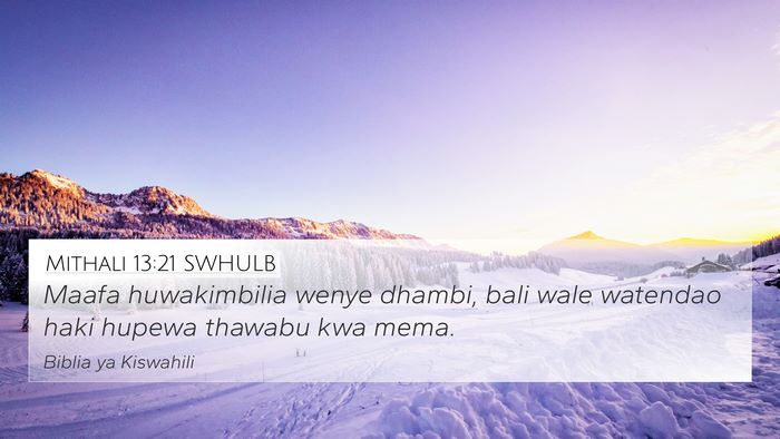 Mithali 13:21 SWHULB Bible Verse Image
