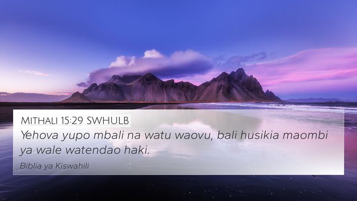 Mithali 15:29 SWHULB Bible Verse Image