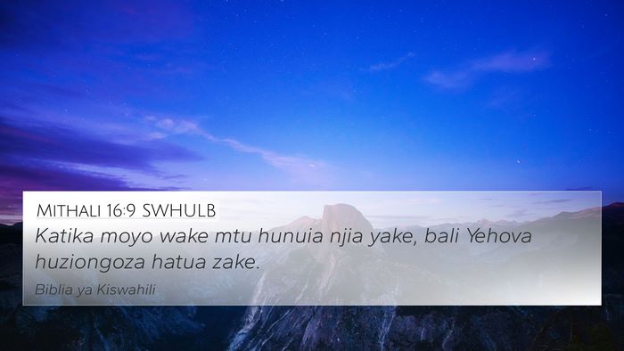 Mithali 16:9 SWHULB Bible Verse Image