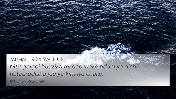 Mithali 19:24 SWHULB Bible Verse Image