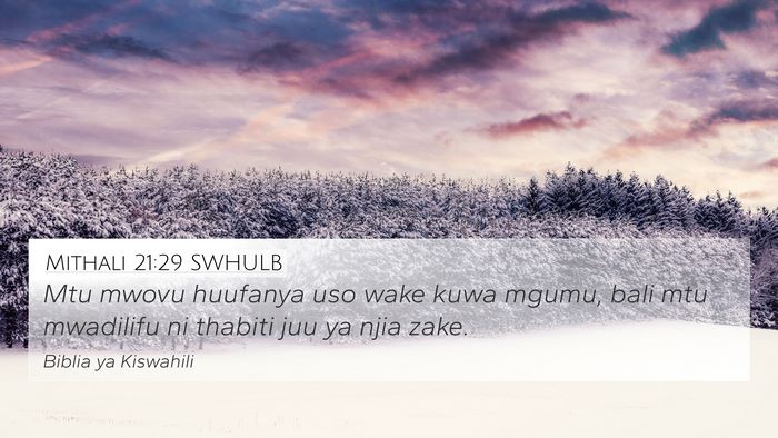Mithali 21:29 SWHULB Bible Verse Image