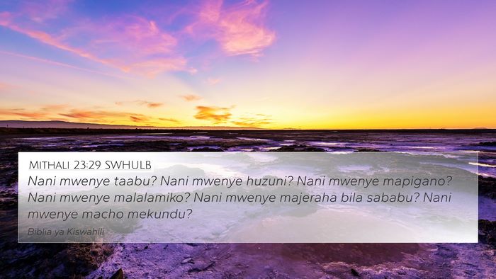 Mithali 23:29 SWHULB Bible Verse Image