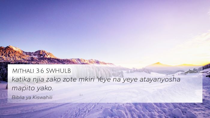 Mithali 3:6 SWHULB Bible Verse Image