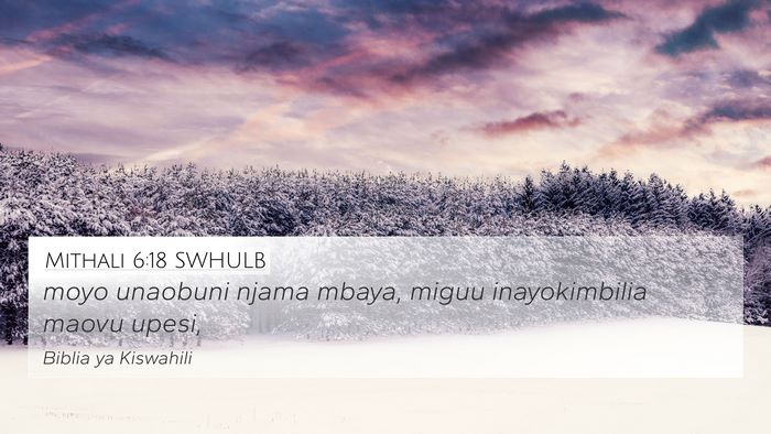 Mithali 6:18 SWHULB Bible Verse Image