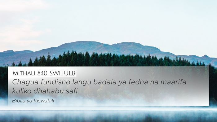 Mithali 8:10 SWHULB Bible Verse Image