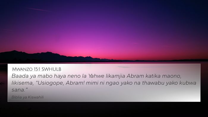 Mwanzo 15:1 SWHULB Bible Verse Image