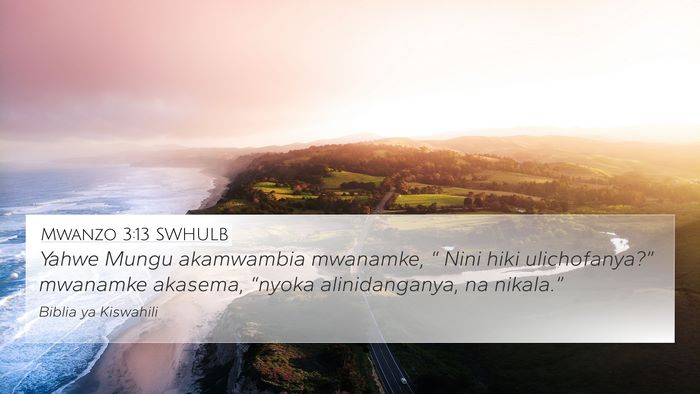 Mwanzo 3:13 SWHULB Bible Verse Image