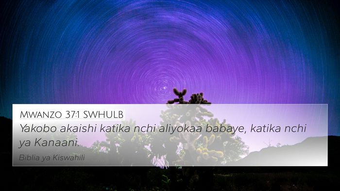 Mwanzo 37:1 SWHULB Bible Verse Image