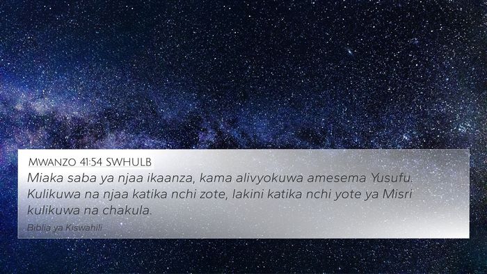 Mwanzo 41:54 SWHULB Bible Verse Image