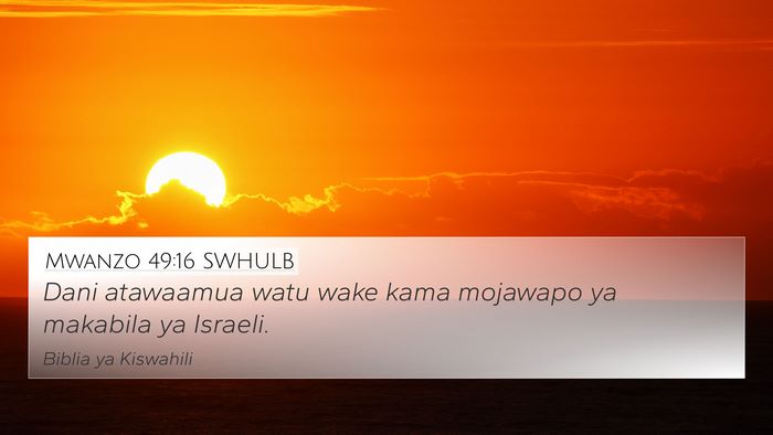 Mwanzo 49:16 SWHULB Bible Verse Image