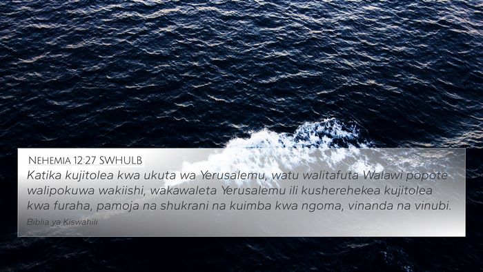 Nehemia 12:27 SWHULB Bible Verse Image