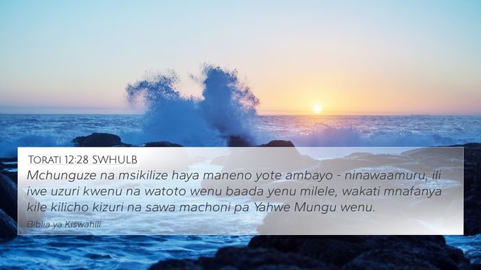 Torati 12:28 SWHULB Bible Verse Image
