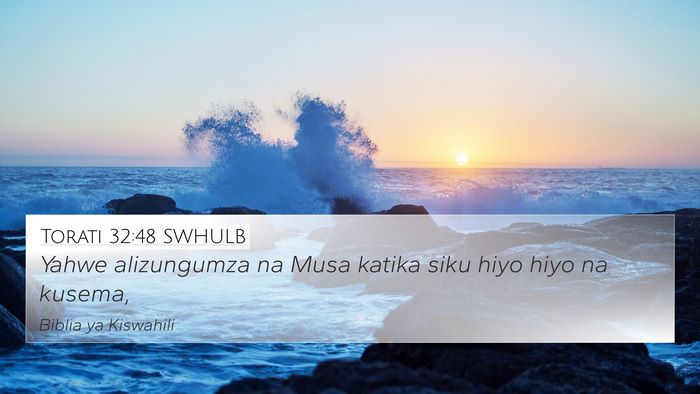 Torati 32:48 SWHULB 4K Wallpaper - Yahwe alizungumza na Musa katika siku hiyo hiyo - 4K Wallpaper Bible Verse