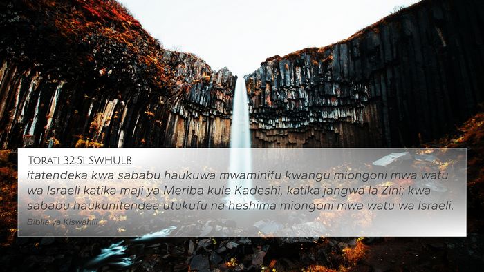 Torati 32:51 SWHULB Bible Verse Image
