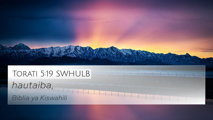 Torati 5:19 SWHULB Bible Verse Image