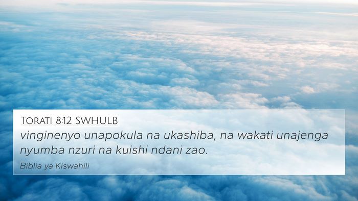 Torati 8:12 SWHULB Bible Verse Image