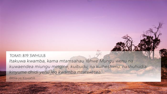 Torati 8:19 SWHULB Bible Verse Image
