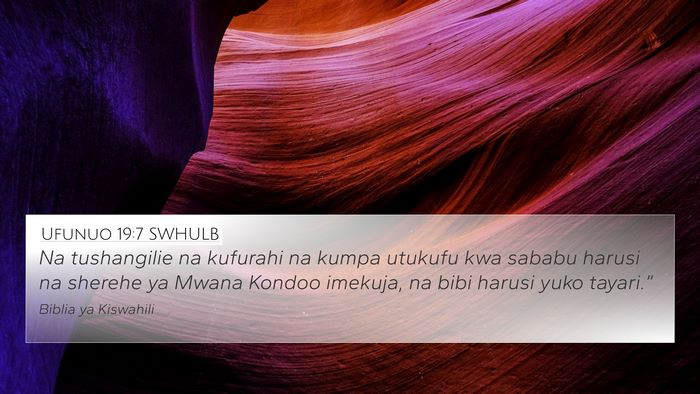 Ufunuo 19:7 SWHULB Bible Verse Image