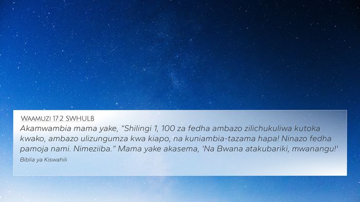 Waamuzi 17:2 SWHULB Bible Verse Image