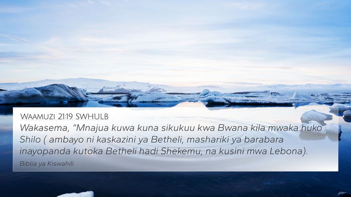 Waamuzi 21:19 SWHULB Bible Verse Image