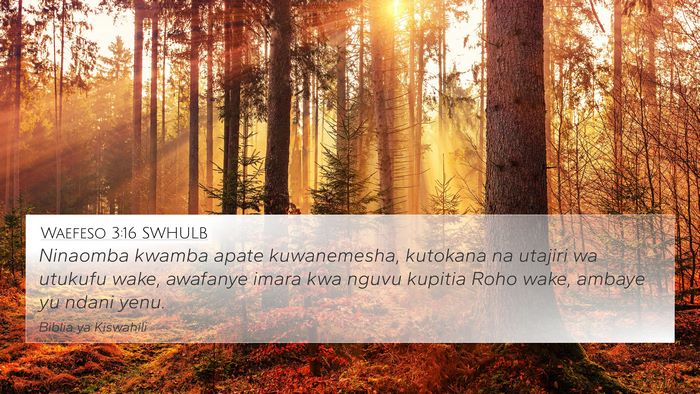 Waefeso 3:16 SWHULB Bible Verse Image