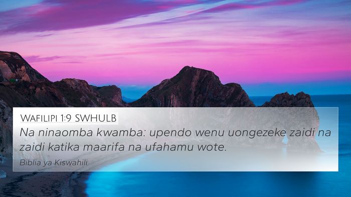 Wafilipi 1:9 SWHULB Bible Verse Image