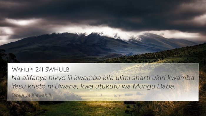 Wafilipi 2:11 SWHULB Bible Verse Image