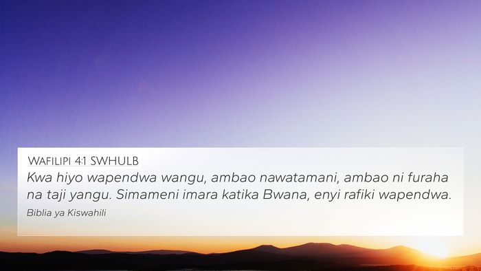 Wafilipi 4:1 SWHULB Bible Verse Image