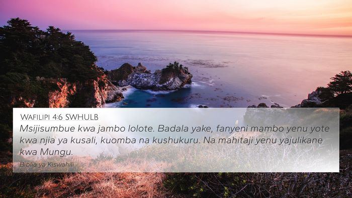 Wafilipi 4:6 SWHULB Bible Verse Image