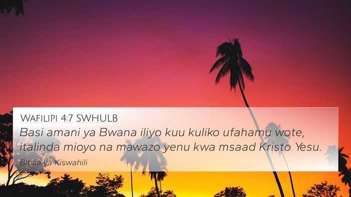 Wafilipi 4:7 SWHULB Bible Verse Image