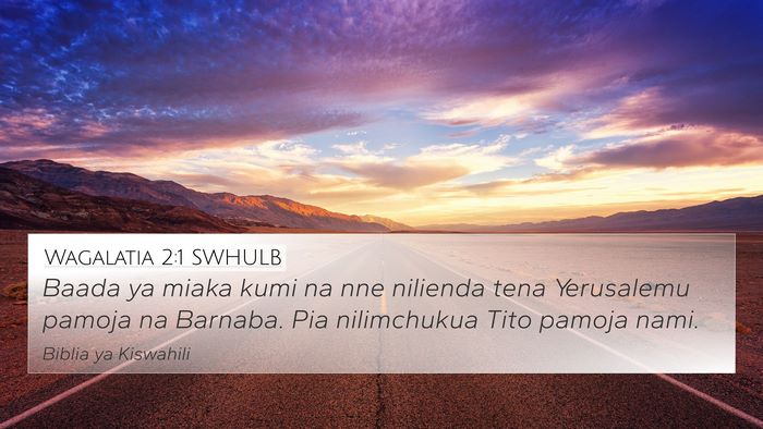 Wagalatia 2:1 SWHULB Bible Verse Image