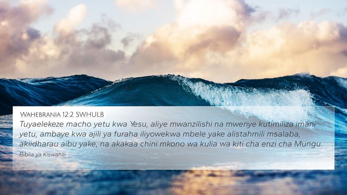 Wahebrania 12:2 SWHULB Bible Verse Image