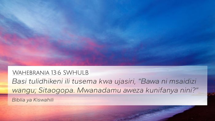 Wahebrania 13:6 SWHULB Bible Verse Image