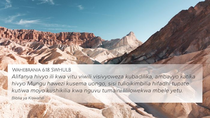 Wahebrania 6:18 SWHULB Bible Verse Image